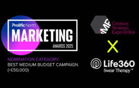 Prolific North Marketing Awards Best Medium Budget Campaign